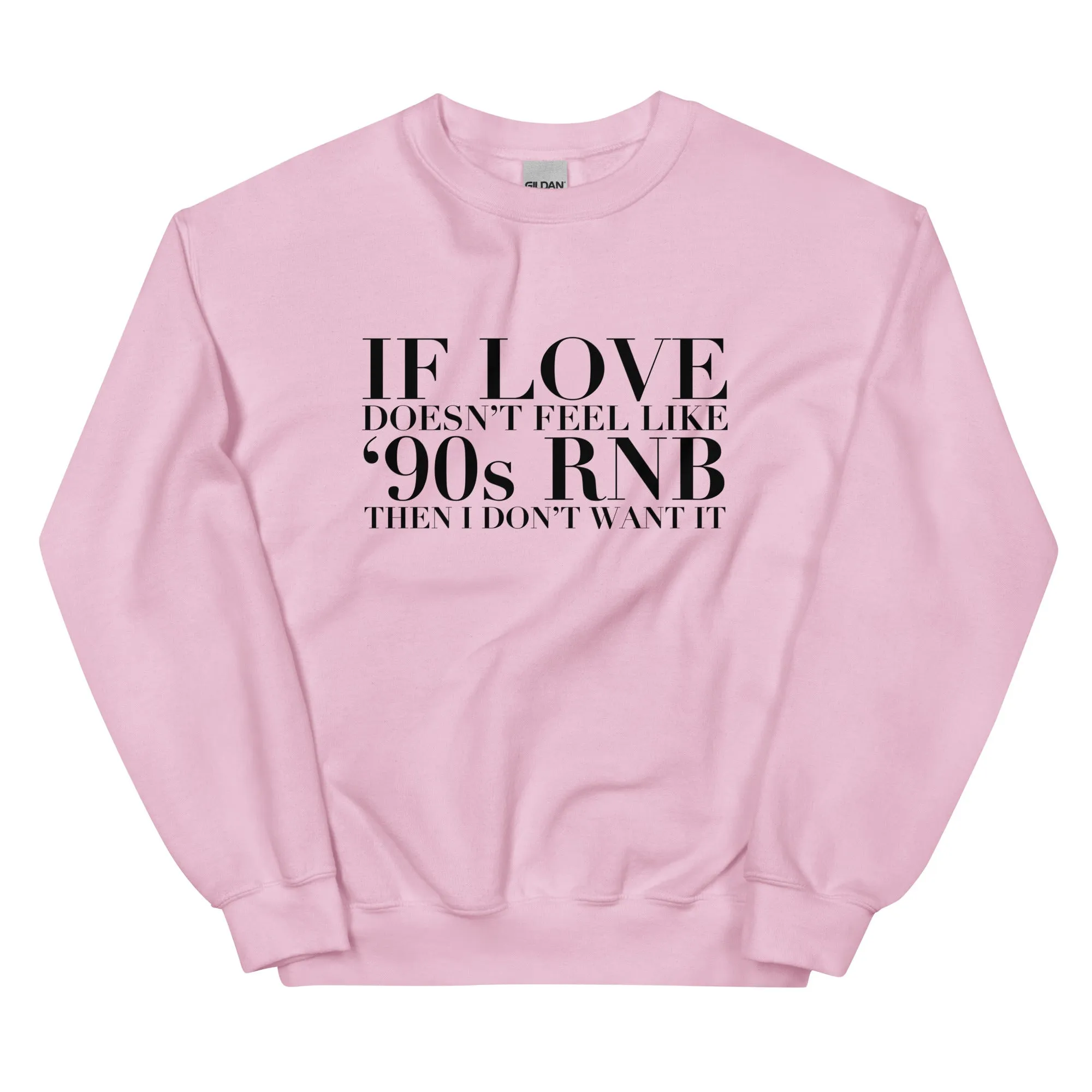 90's RnB - Sweatshirt