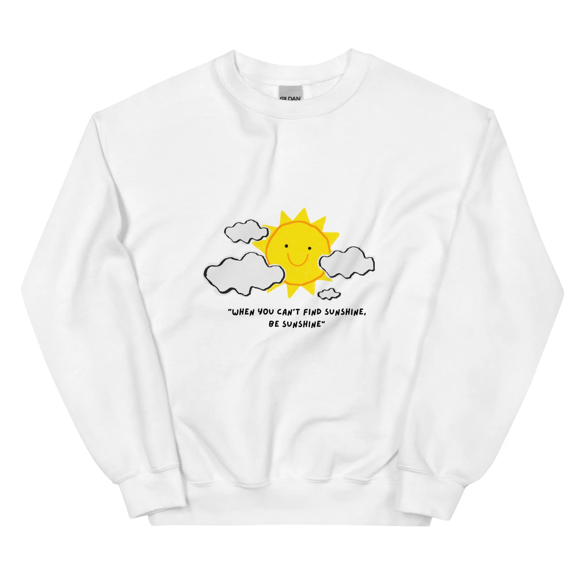 Be Sunshine Unisex Sweatshirt