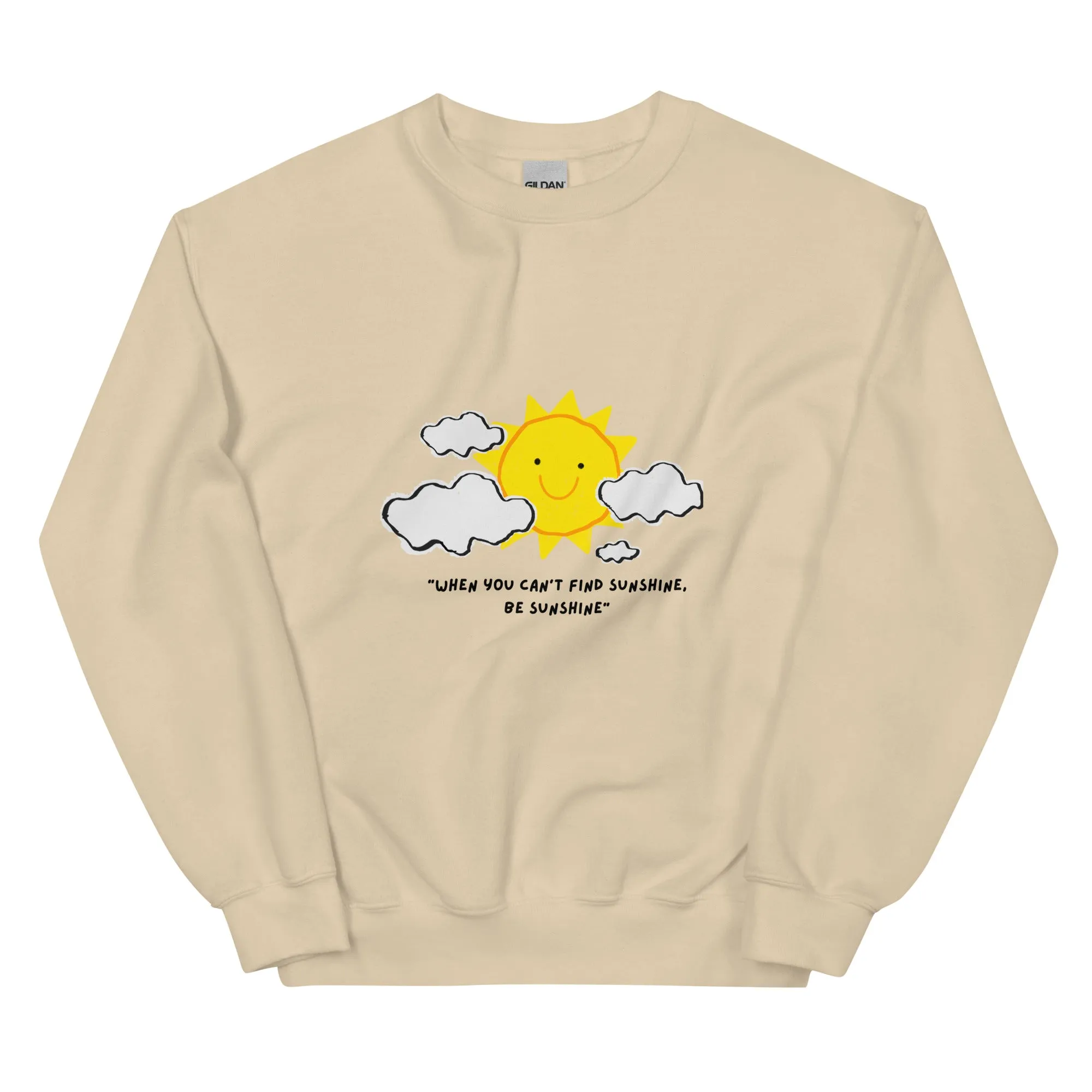 Be Sunshine Unisex Sweatshirt