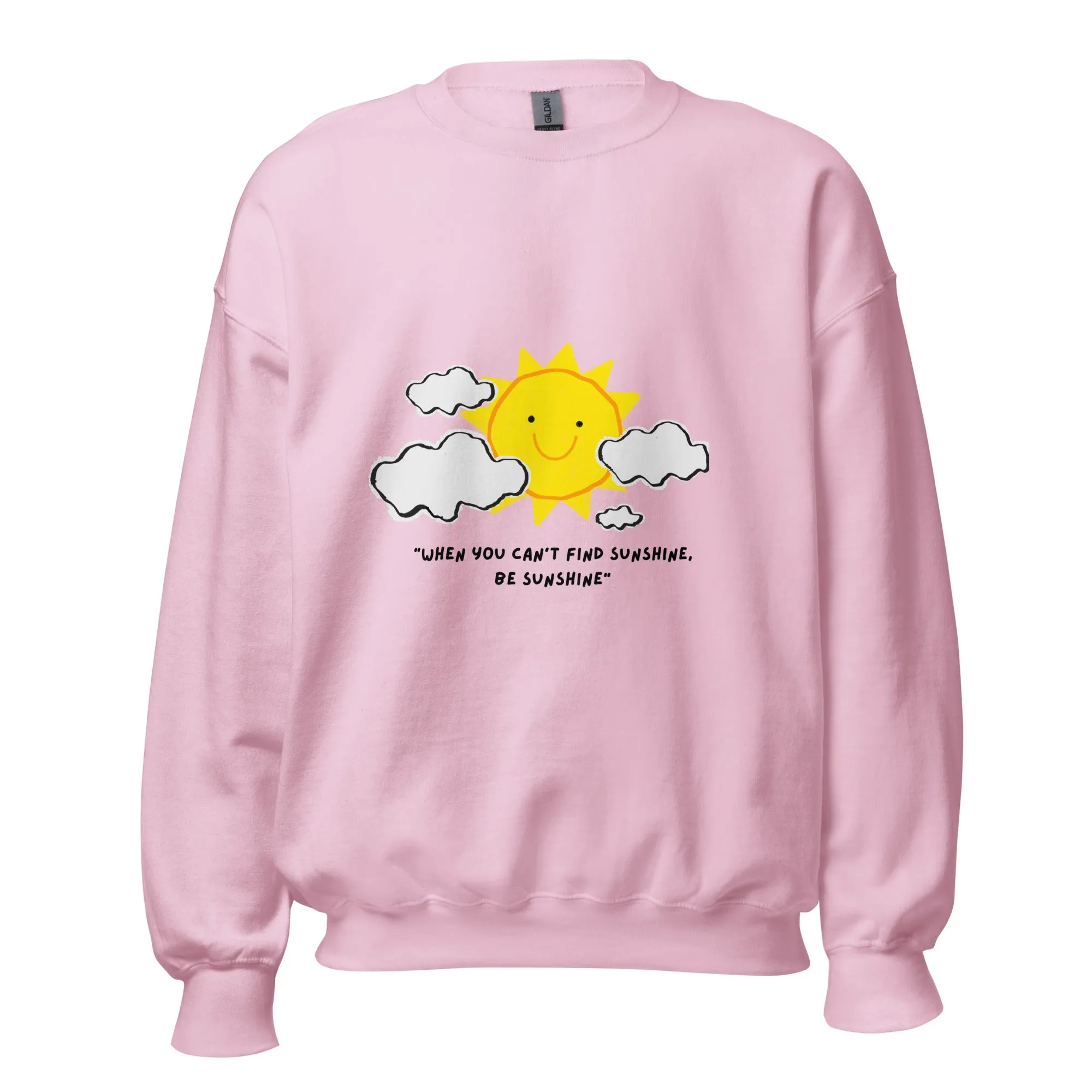 Be Sunshine Unisex Sweatshirt