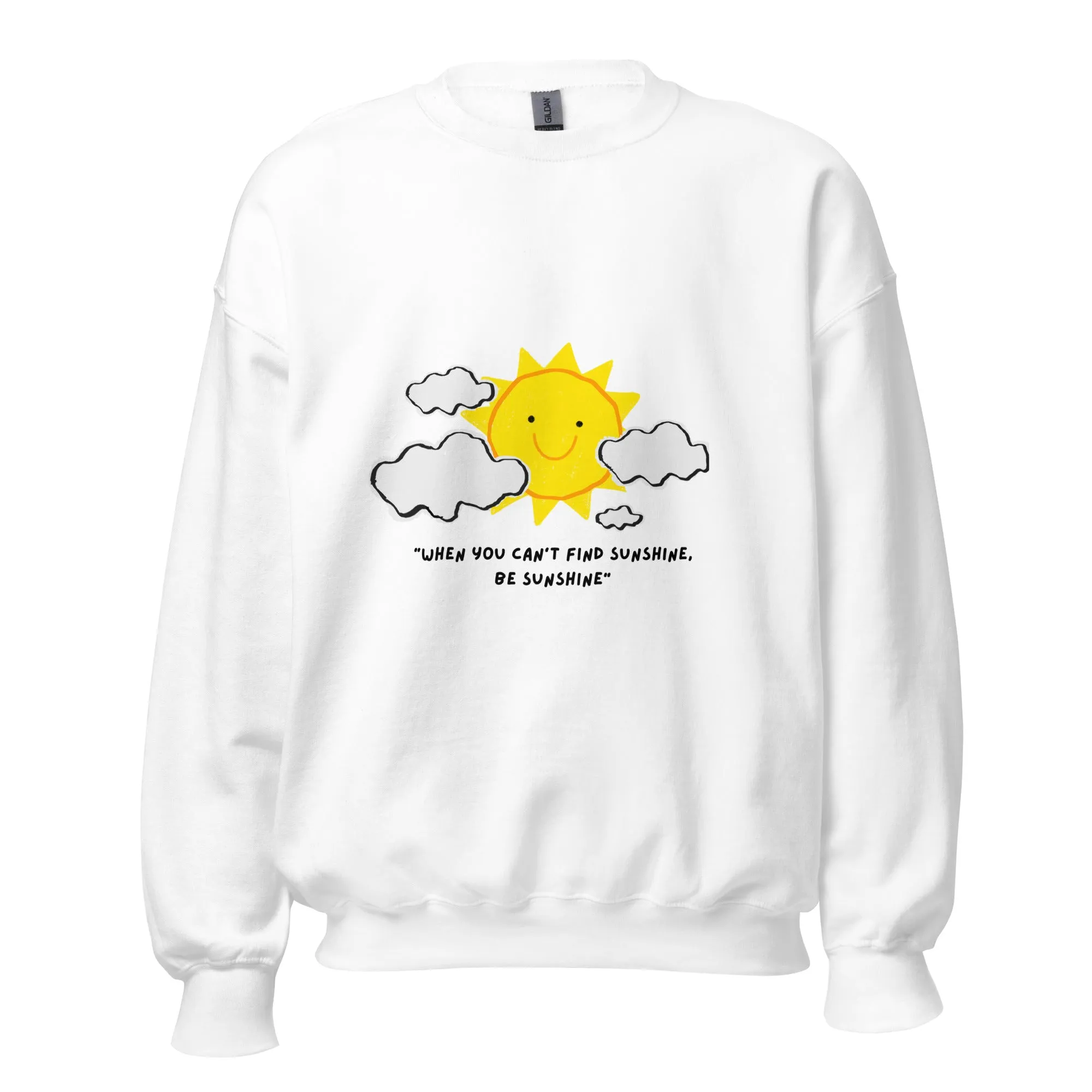 Be Sunshine Unisex Sweatshirt