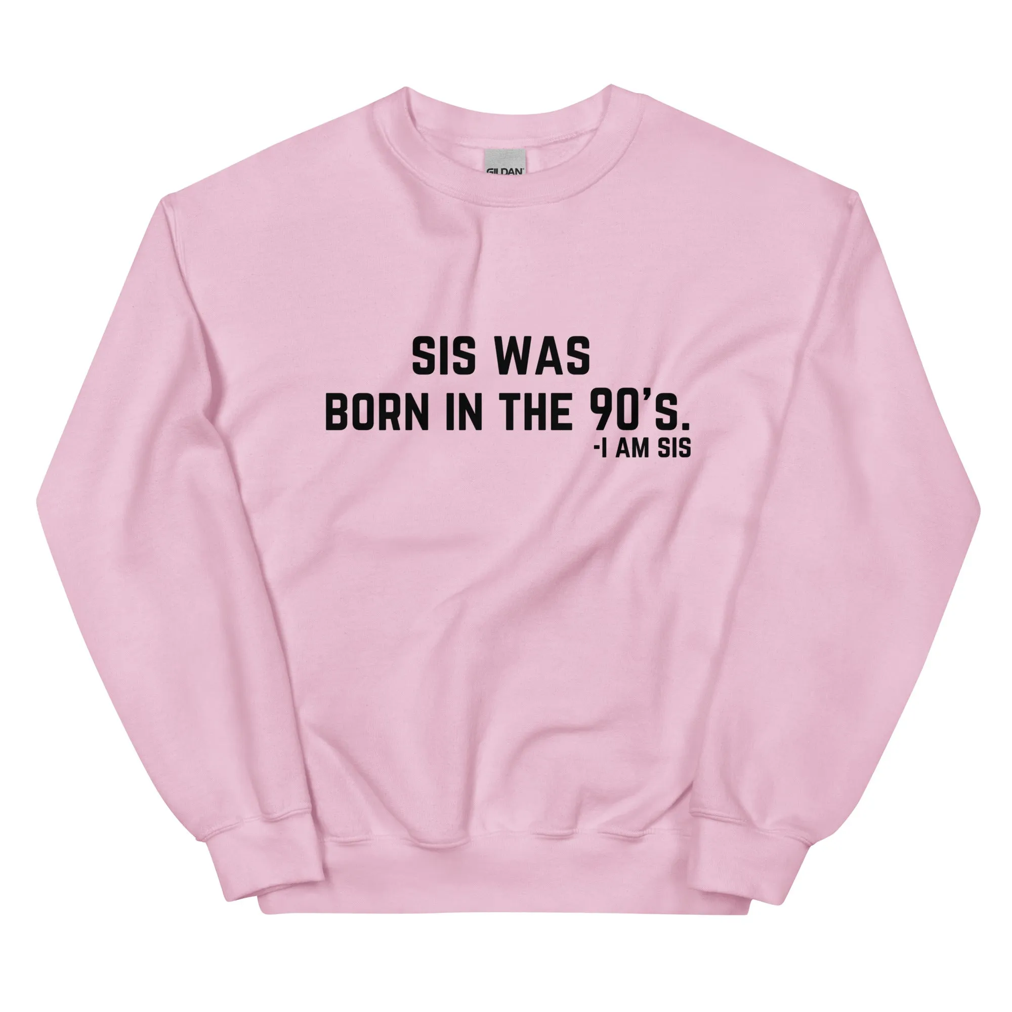 Born in the 90's - Sweatshirt