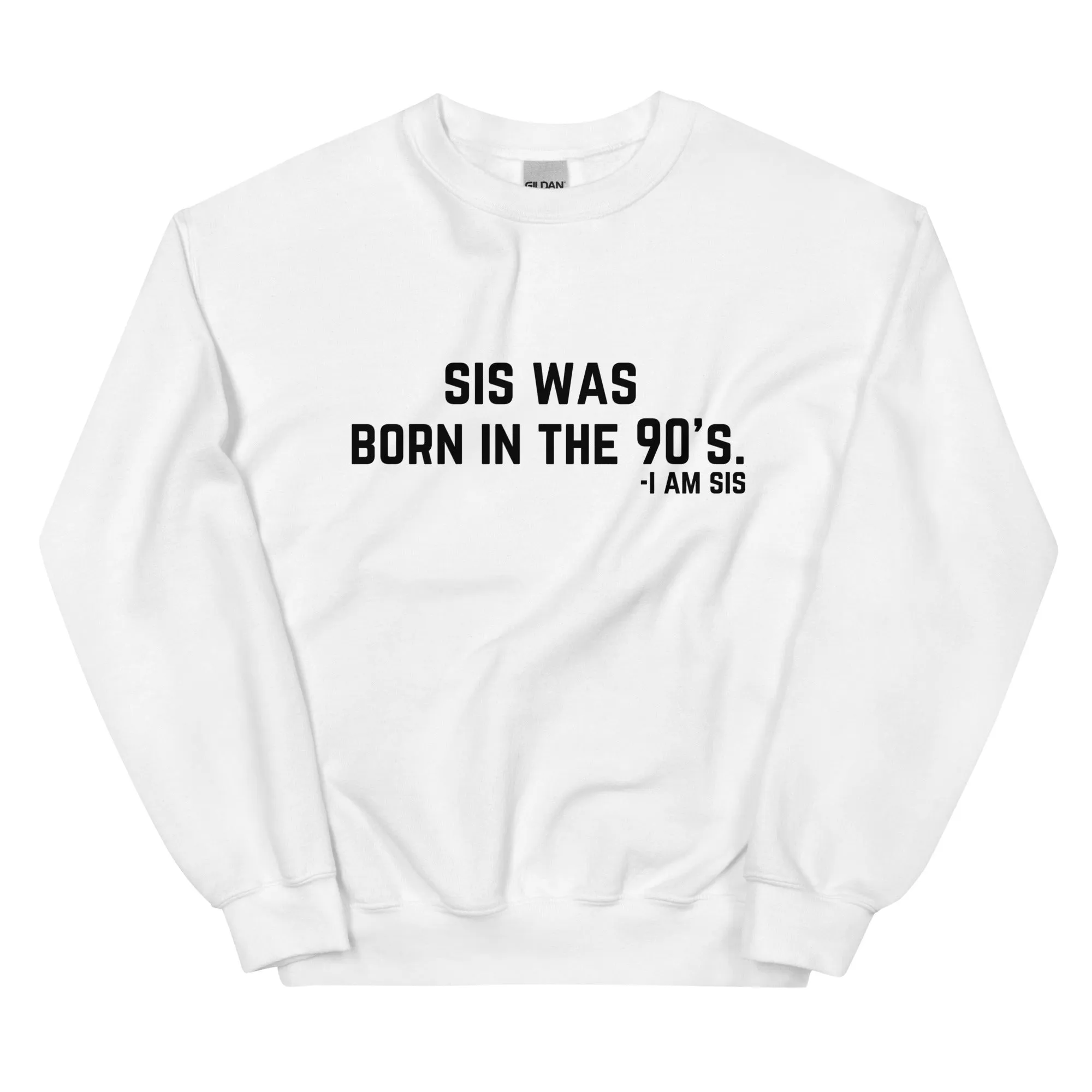 Born in the 90's - Sweatshirt