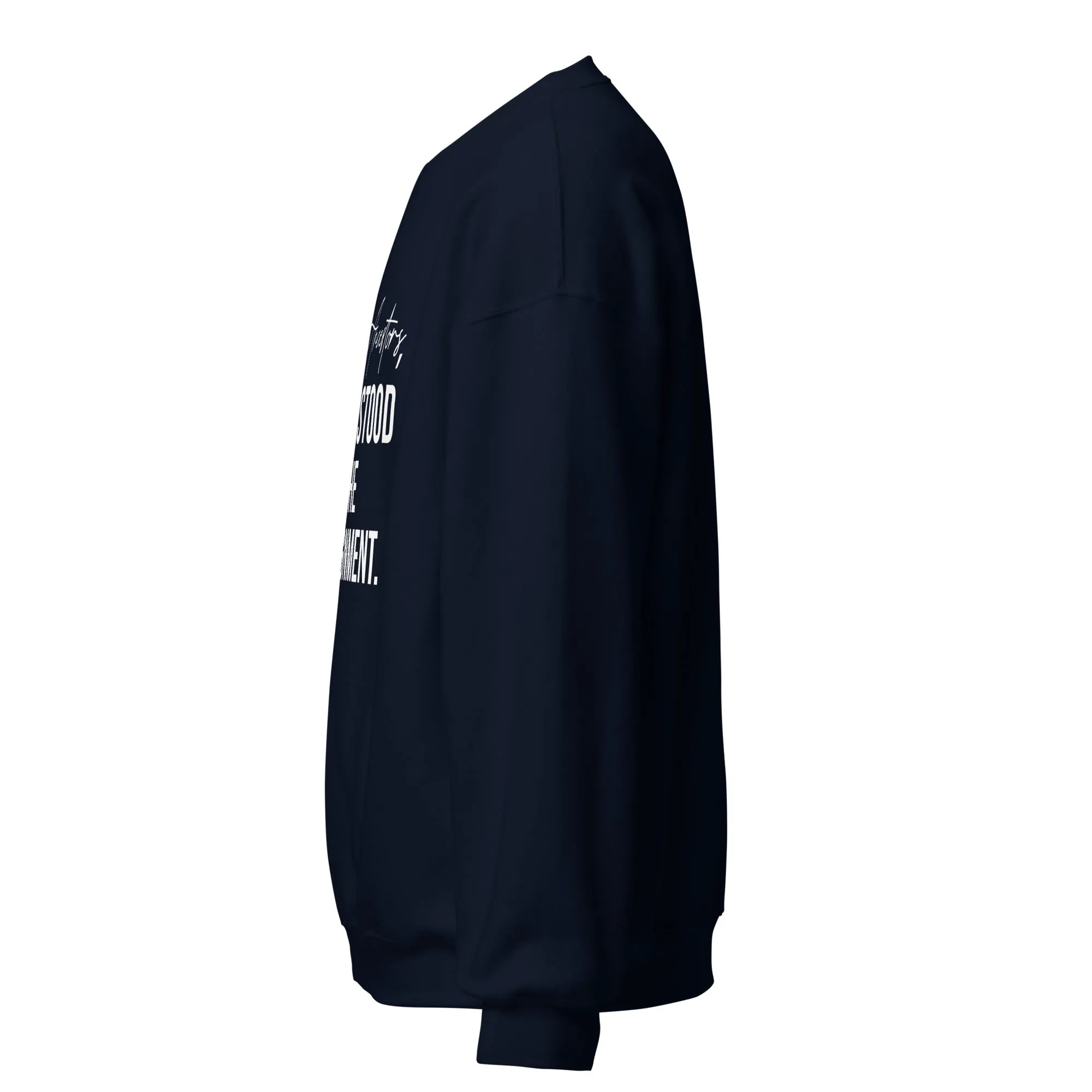 Dear Ancestors I Understood The Assignment -  Sweatshirt