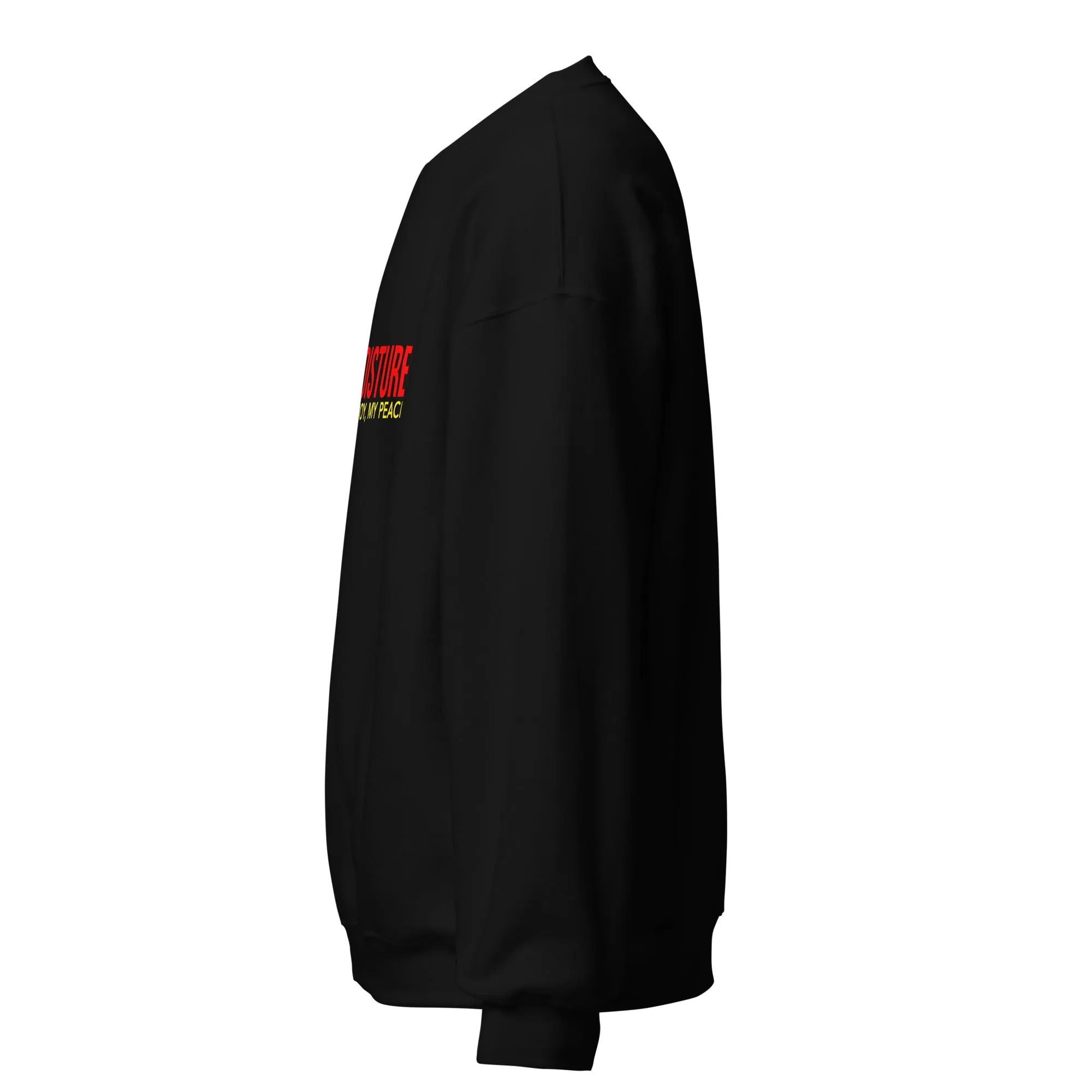 Do Not Disturb - Sweatshirt