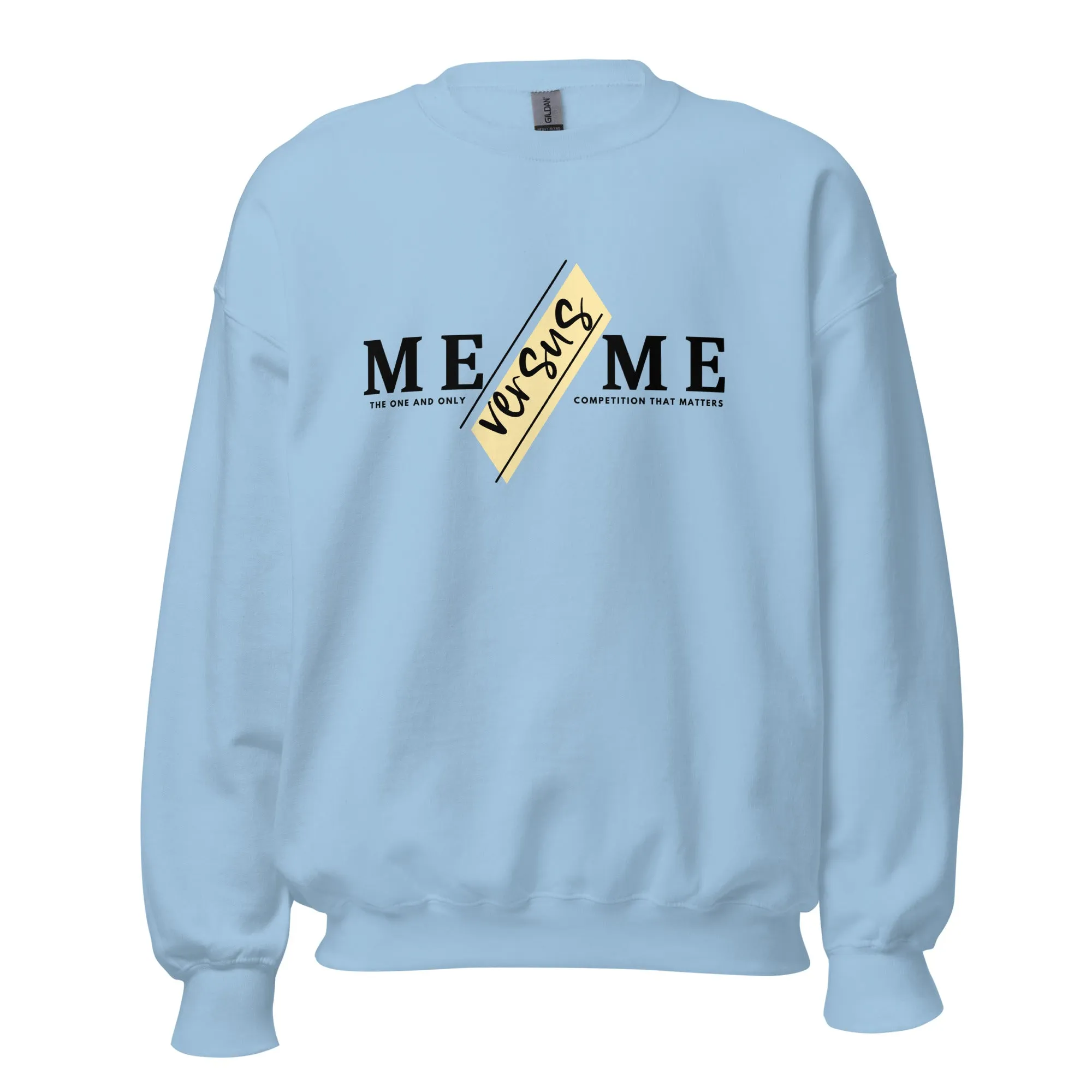 Me Versus Me - Sweatshirt